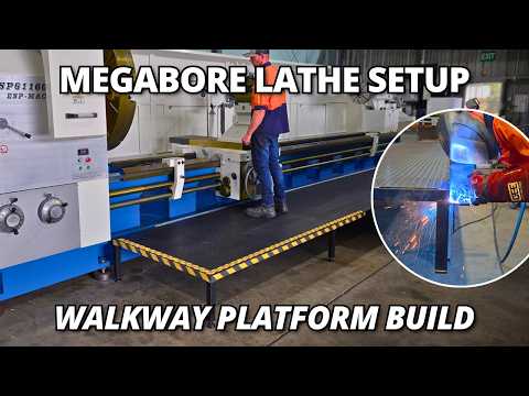 Building the Walkway Platform for Our MONSTER Lathe | Megabore Lathe Setup