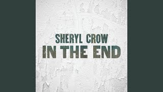Kadr z teledysku In The End tekst piosenki Sheryl Crow