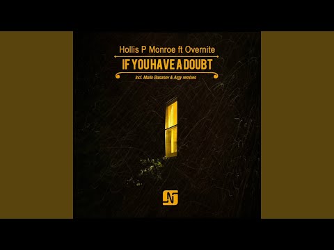 If You Have a Doubt (feat. Overnite)