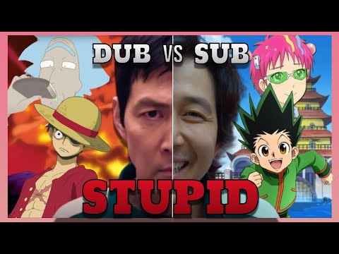Sub vs Dub | The Dumbest Arguments in Anime