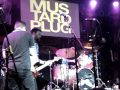 Mustard Plug - Lolita [Culture Room, Fort Lauderdale - FL - USA, 20/05/2011]