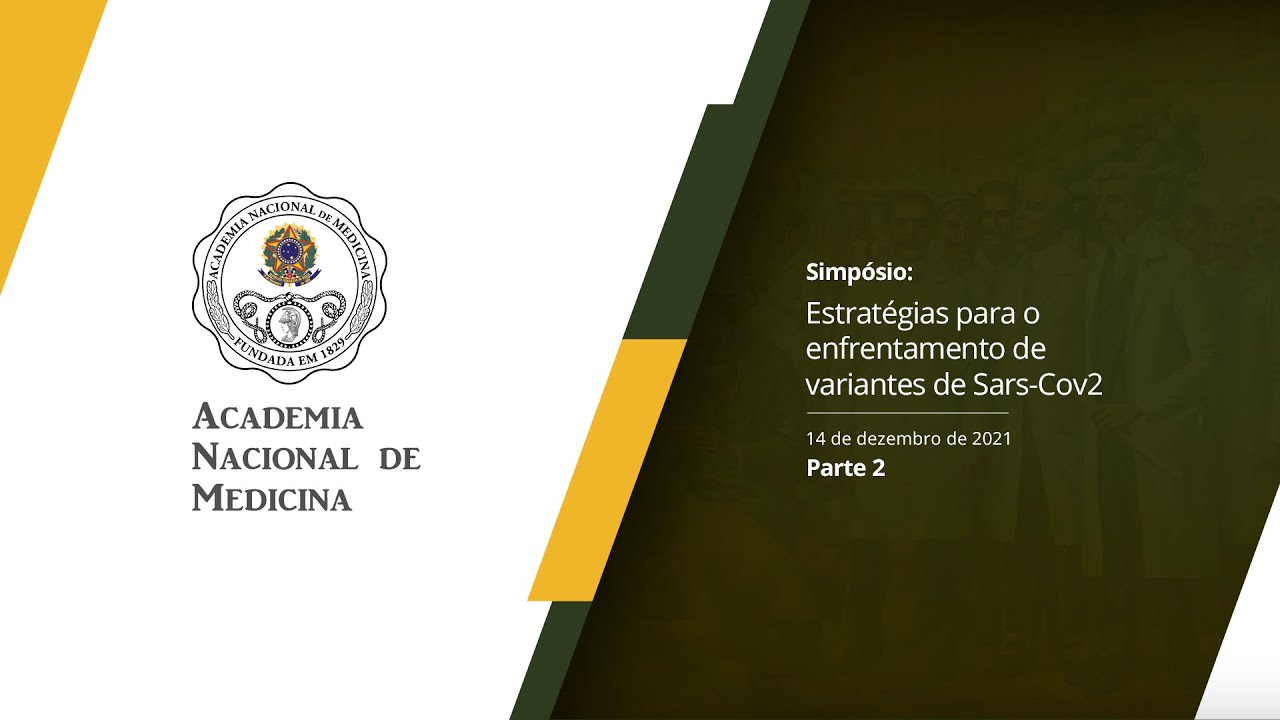 Estratégias para o enfrentamento de variantes de Sars-Cov2 – 14 de dezembro de 2021 [PARTE II]