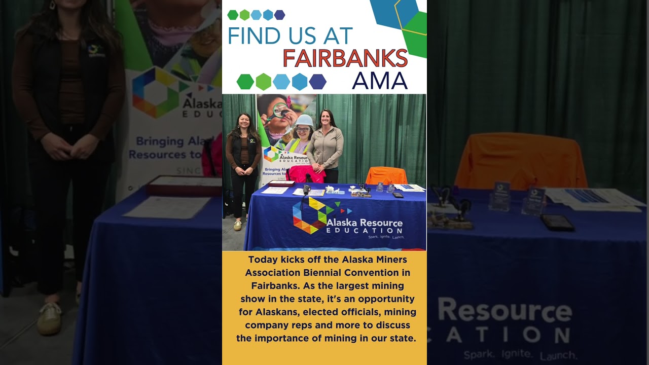 Alaska Miners Association Biennial Convention