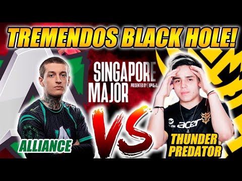 [GAME 1y2]THUNDER PREDATOR VS ALLIANCE | TREMENDOS BLACKHOLES! - SINGAPORE MAJOR DOTA 2 PLAYOFFS