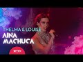 Aina Machuca Thelma Louise De Belén Aguilera I Julieta Eufòria