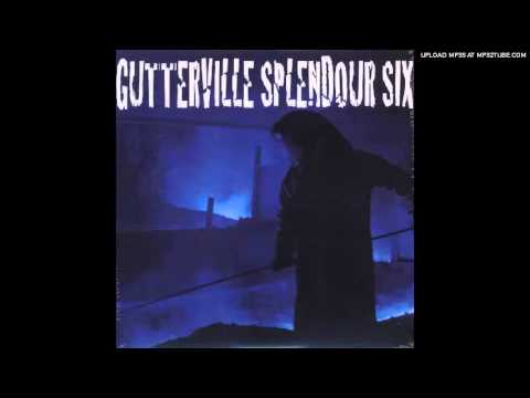 The Gutterville Splendour Six 