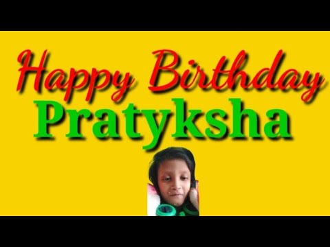 Happy Birthday  Pratyksha   3 October 2022