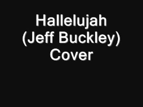 Hallelujah - Jeff Buckley - Cover