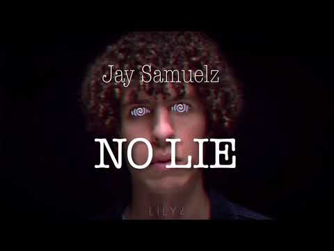 download lagu mp3 mp4 Jay Samuelz No Lie Lyrics, download lagu Jay Samuelz No Lie Lyrics gratis, unduh video klip Download Jay Samuelz No Lie Lyrics Mp3 dan Mp4 Viral Gratis