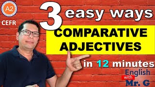 3 easy ways to use comparative adjectives | Explanation & Practice | A2