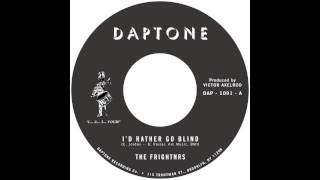 The Frightnrs - "I'd Rather Go Blind"