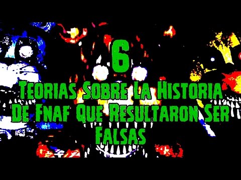6 Teorias De La Historia De Five Nights At Freddy's Que Resultaron Ser Falsas