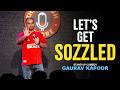 SOZZLED Gaurav Kapoor Stand Up Comedy