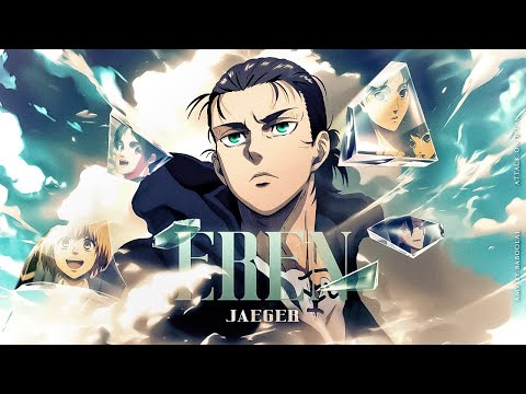 EREN JAEGAR - ATTACK ON TITAN「AMV」