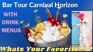 A Tour of the Bars on Carnival Horizon