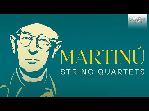 Martinu: String Quartets
