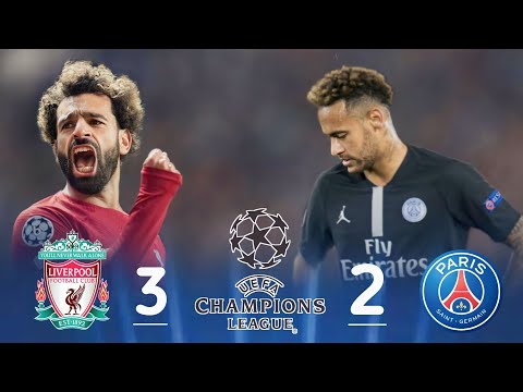 Liverpool 3-2 Paris Germain》UCL 2019 Extended Highlights & Goals HD