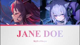 JANE DOE - IRyS & Okayu (Live Cover) | Color Coded Lyrics [KAN/ROM/ENG]