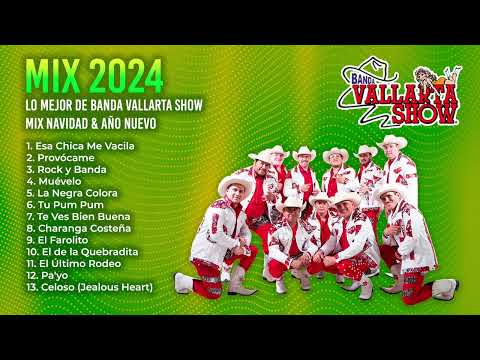 Lo Mejor del Año de Banda Vallarta Show (Mix Navidad y Año Nuevo 2024)