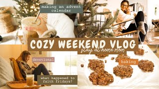 🤎COZY WEEKEND VLOG AS A SAHM..faith chats..making an advent calendar