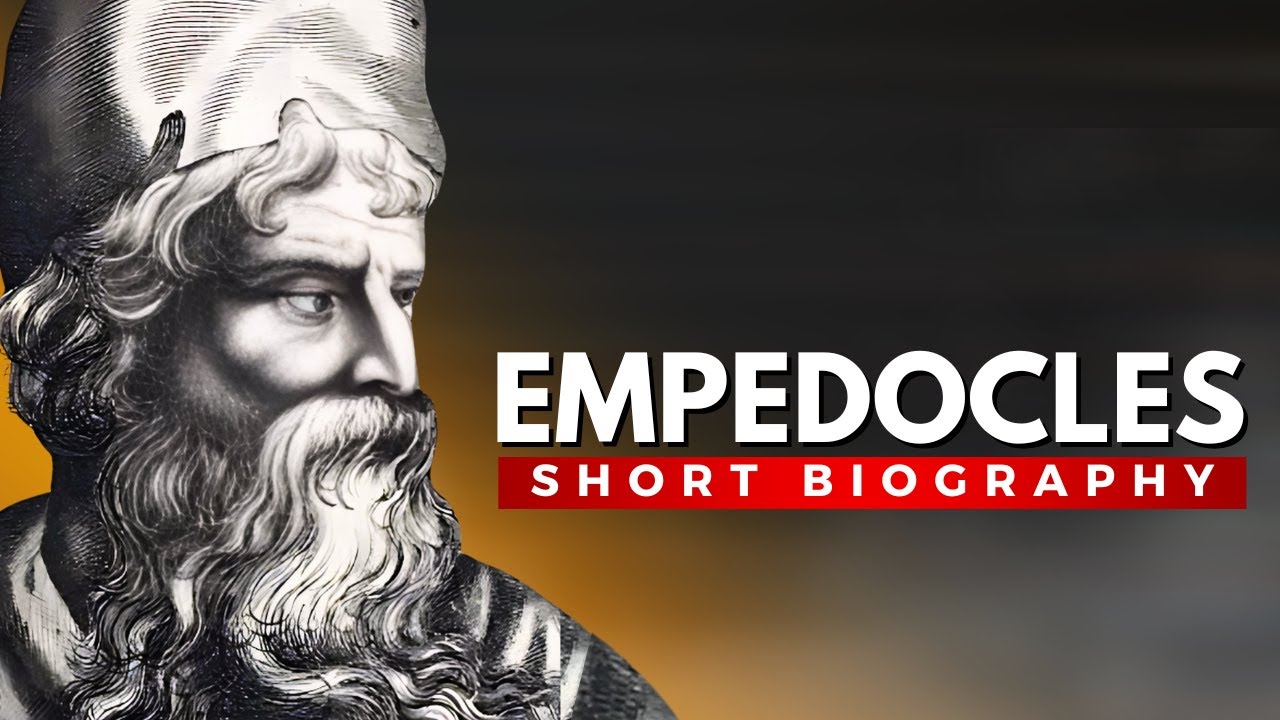 EMPEDOCLES - The Four Elements Philosopher