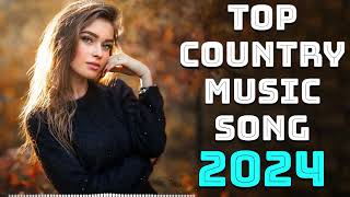 Country Music 2024 - NEW Country Music Playlist 2024 - Top 100 Country Songs 2024