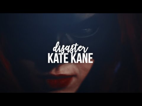 kate kane ✗ disaster