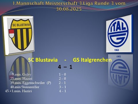 1.Mannschaft Meisterschaft 3.Liga SC Blustavia  - GS Italgrenchen