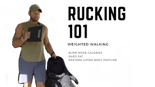 Rucking 101: Intro to Weighted Walking