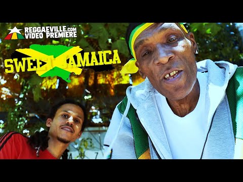 Daddy Freddy & Sleepy Time Ghost feat. Shumba Youth - Sweet Jamaica [Official Video 2021]