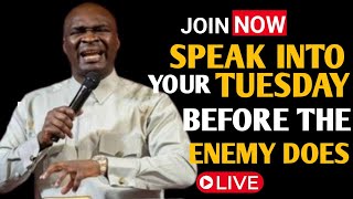 [Tuesday 30th December, 2025] SPEAK INTO YOUR TUESDAY BEFORE THE ENEMY DOES – Apostle Joshua Selman