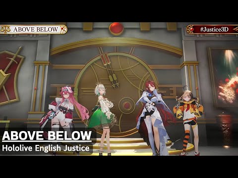 ABOVE BELOW - Hololive Justice