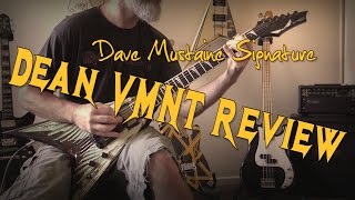 Video thumbnail for Dean VMNT Review - Dave Mustaine Signature by LambChopper678