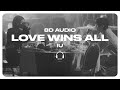 IU 아이유 Love Wins All 8D AUDIO USE HEADPHONES