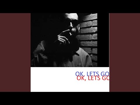 Ok, Lets Go (feat. Étre Supreme)