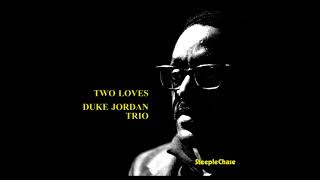 Duk̲e̲ J̲o̲r̲d̲a̲n̲ T̲r̲i̲o – T̲w̲o̲ L̲o̲v̲e̲s̲ (̲197̲3̲)̲