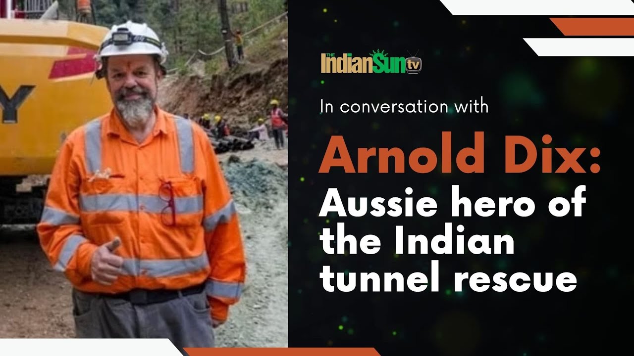 Chatting with Arnold Dix: The Australian Hero Behind the Indian Tunnel Rescue