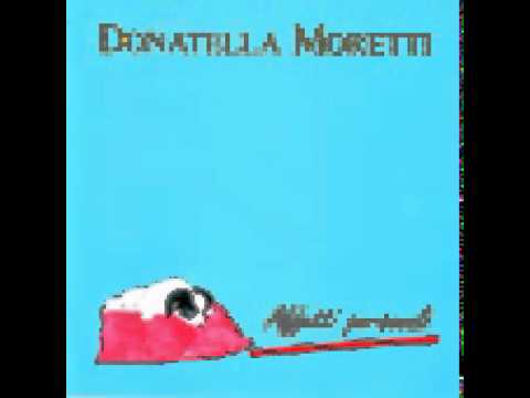 Donatella Moretti - Un grande sentimento