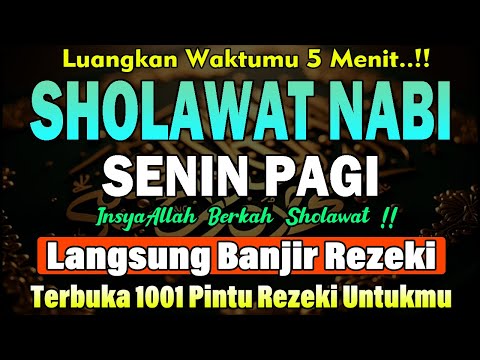 SHOLAWAT JIBRIL PENARIK REZEKI PALING DAHSYAT, Sholawat Nabi Muhammad SAW, SALAWAT PALING MERDU