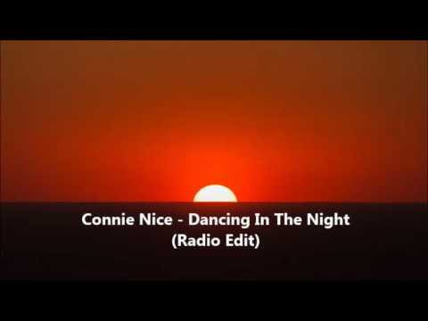 Connie Nice - Dancing In The Night (Radio Edit) 1995
