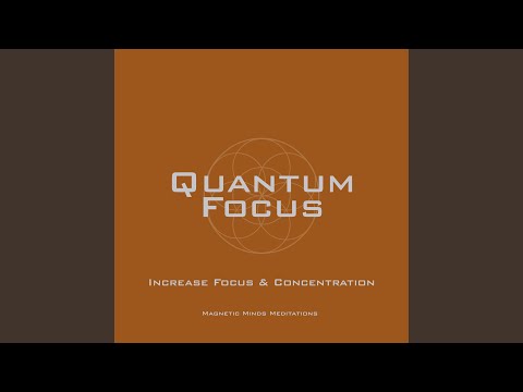 Quantum Focus (Increase Focus & Concentration)