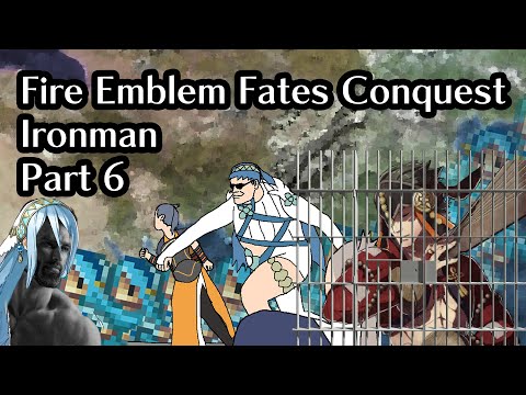 Part 6: Diviner capturing edition: Fire Emblem Fates Conquest Lunatic Ironman!  Attempt 2 Ch 12-15
