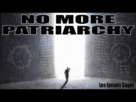 No More Patriarchy - Les Enfants Sages - Chimera Pact. 03