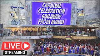 LIVE CARNIVAL CELEBRATION SAILAWAY - 11/21/2022 -INAUGURAL US SAILING WITH CRUISE DIRECTOR LEE MASON