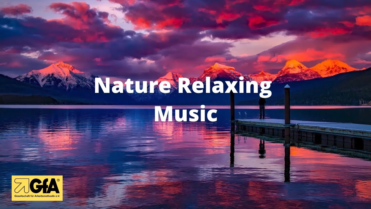 Nature Relaxing Music
