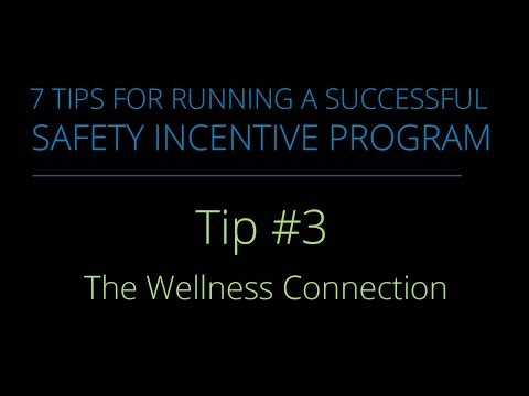 Tip #3 – The Wellness Connection