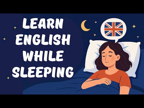 8 Hours Learn English while Sleeping - English Listening Practice
