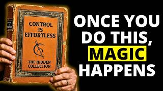 This Ancient Book Reveals EXACTLY How To Control Energy