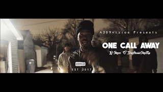 LV Skeee feat TrapHomieSkeeTho - One Call Away ( Official Video) Shot By @ a309vision