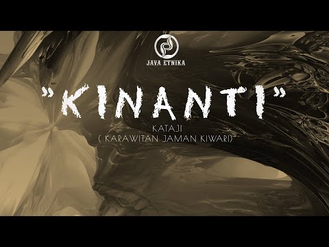 Kinanti - Java Etnika (Official Lyric Video)